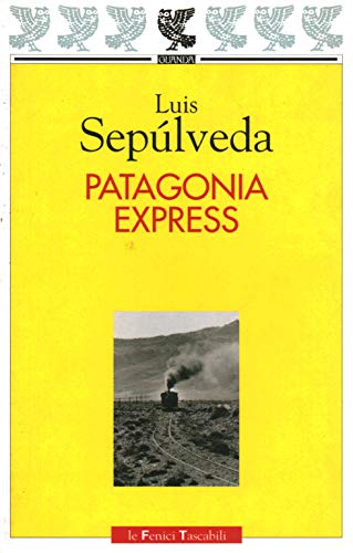 Patagonia express (9788877469830) by SepÃºlveda, Luis