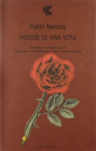 Beispielbild fr Poesie di una vita. Testo spagnolo a fronte (Poeti della Fenice) zum Verkauf von medimops