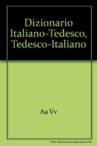 Imagen de archivo de Dizionario italiano-tedesco, tedesco-italiano a la venta por medimops