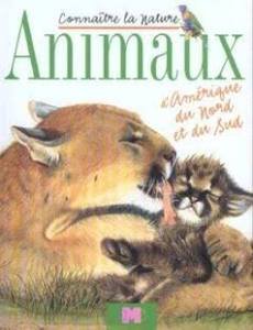 Stock image for Animaux d'Amrique du Nord et du Sud for sale by medimops