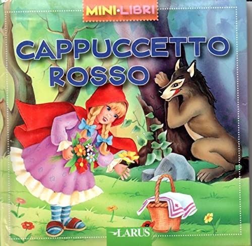 9788877477750: Cappuccetto Rosso (Minilibri 3-6 anni)