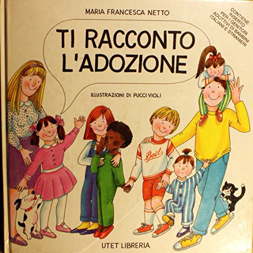 9788877503251: Ti racconto l'adozione