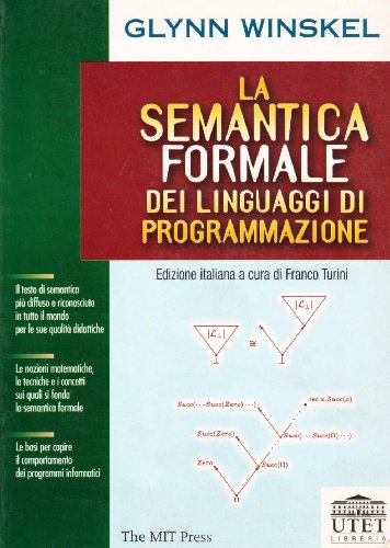 La semantica formale dei linguaggi di programmazione (9788877506481) by Glynn Winskel