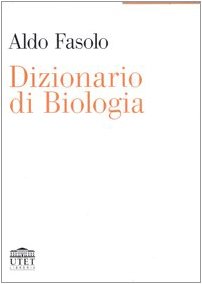 9788877509222: Dizionario di biologia