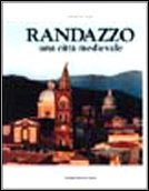 9788877510235: Randazzo. Una citt medievale