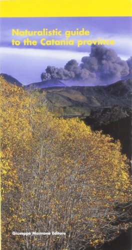 Beispielbild fr Naturalistic guide to the Catania Province zum Verkauf von Reuseabook