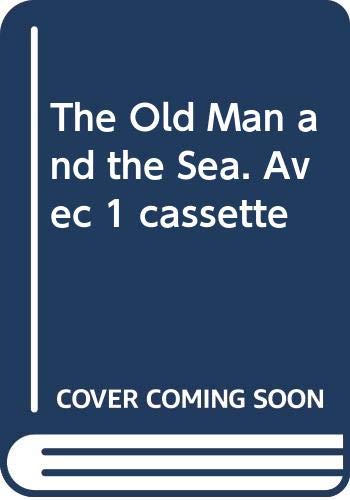 9788877540744: The old man and the sea. Con audiocassetta (Reading classics)