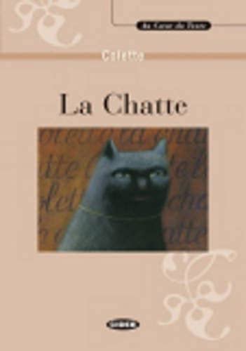Imagen de archivo de La Chatte + CD (Au Coeur Du Texte) a la venta por Smith Family Bookstore Downtown