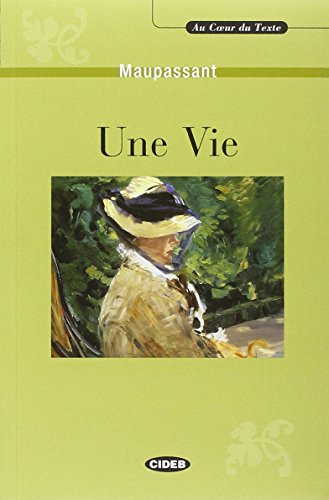 Stock image for Une Vie (Au coeur du texte) for sale by AwesomeBooks