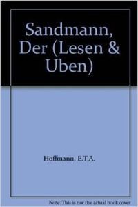 Der Sandmann. Con audiocassetta (Lesen und üben) - Hoffmann, Ernst T. A.