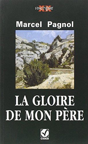 Pagnol La Gloire De Mon Pere - AbeBooks