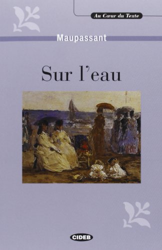 Sur L'Eau + CD (Au Coeur Du Texte) - Collective