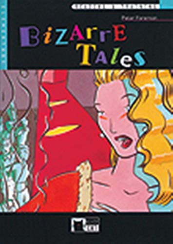 Imagen de archivo de Bizarre tales. Con audiocassetta (Reading and training) a la venta por medimops