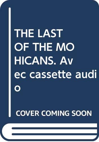 9788877543820: THE LAST OF THE MOHICANS. Avec cassette audio