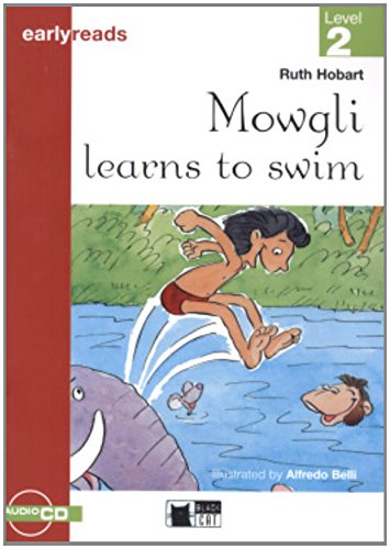 9788877545466: Mowgli learns to swim. Con File audio scaricabile on line: Mowgli Learns to Swim + audio CD (Primaria.English letture)