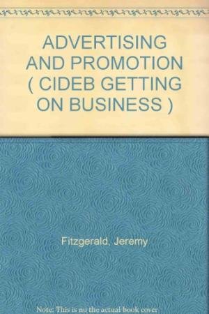 9788877545541: Advertising and promotion. Con CD (Getting on in business)