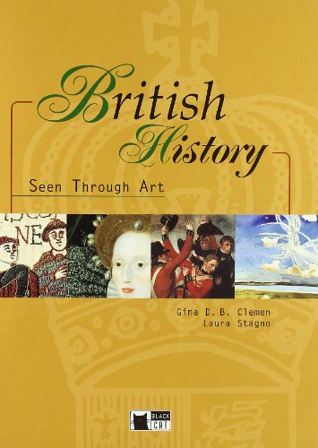 9788877546180: British History Seen ThrouGH Art. Book (+CD) (English civilisation) - 9788877546180 (BLACK CAT READING AND TRAINING)