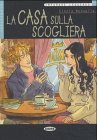Stock image for Casa Sulla Scogliera (Imparare Leggendo) for sale by ThriftBooks-Atlanta