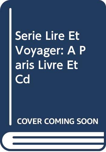 Imagen de archivo de Serie Lire Et Voyager: A Paris Livre Et Cd a la venta por medimops