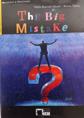 Imagen de archivo de The Big Mistake (Book and CD) (Reading and Training) a la venta por Better World Books Ltd