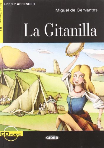 Leer Y Aprender: LA Gitanilla - Book + CD (Leer y Aprender: Nivel Cuarto)