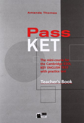 9788877549211: Pass Ket Teacher's Book + CD (Examinations)