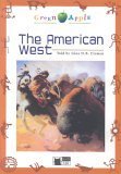 Beispielbild fr The American West [With CD] (Green Apple Step One) zum Verkauf von medimops