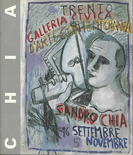 9788877571205: Sandro Chia. Catalogo della mostra