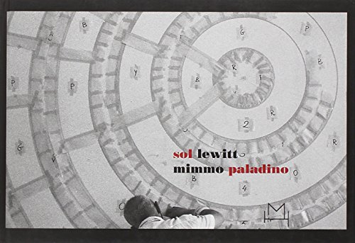 9788877571779: Sol Lewitt & Mimmo Paladino (Italian Edition)