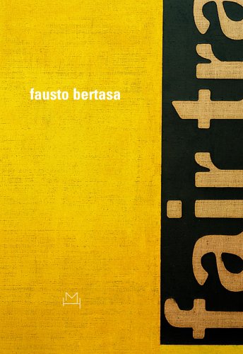 9788877572332: Fausto Bertasa. Ediz. italiana e inglese
