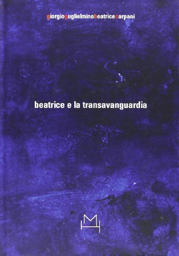 9788877572509: Beatrice e la transavanguardia