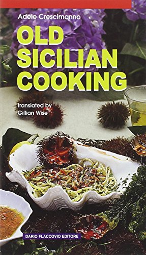 Beispielbild fr Old sicilian cooking zum Verkauf von ThriftBooks-Dallas