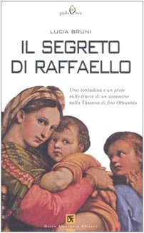 9788877587862: Il segreto di Raffaello (Gialloteca)