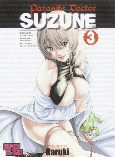 9788877596031: Parasite Doctor Suzune (Vol. 3)