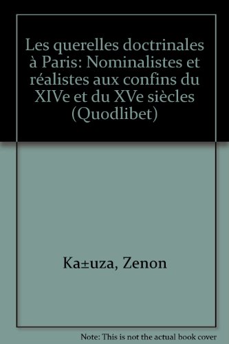 9788877660343: Les querelles doctrinales  Paris. Nominalistes et ralistes aux confins du XIV et du XV sicles (Vol. 2)