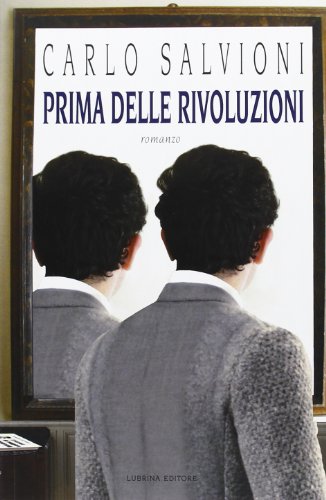 9788877664686: Prima delle rivoluzioni (Varia)