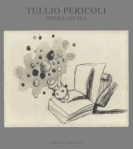 Imagen de archivo de Tullio Pericoli. Opera Incisa. a la venta por libreriauniversitaria.it