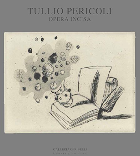 Stock image for Tullio Pericoli. Opera Incisa. for sale by libreriauniversitaria.it