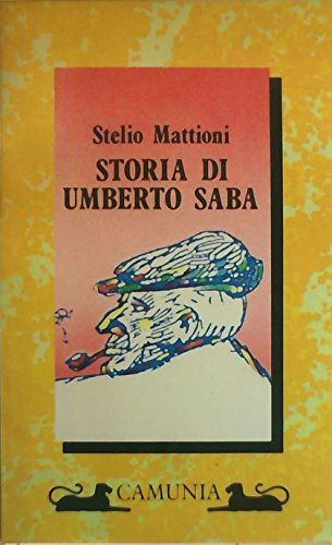 Imagen de archivo de Storia di Umberto Saba a la venta por medimops