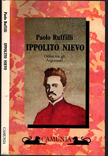 Imagen de archivo de Ippolito Nievo. Orfeo tra gli Argonauti a la venta por Apeiron Book Service