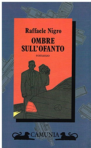 Beispielbild fr Ombre sull'Ofanto: Romanzo (Fantasia & memoria) zum Verkauf von medimops
