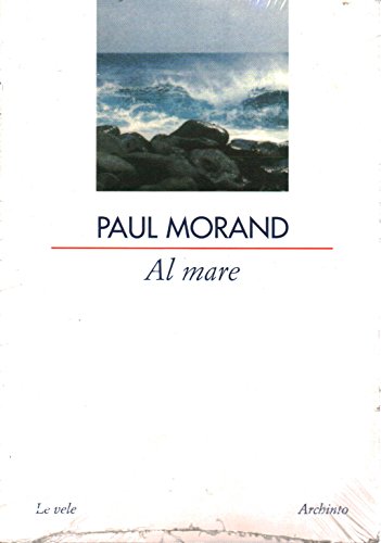 Morand, P: Mare (9788877683731) by Paul Morand