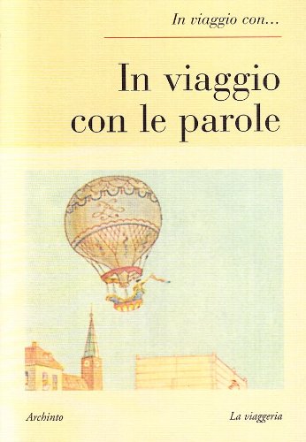 Stock image for Le parole del viaggio for sale by medimops