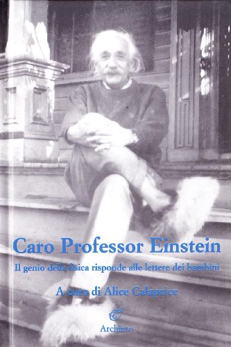 Caro professor Einstein (9788877684394) by Calaprice, Alice