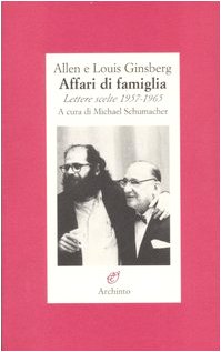 Affari di famiglia. Lettere scelte 1957-1965 (9788877684837) by Ginsberg, Allen; Ginsberg, Louis