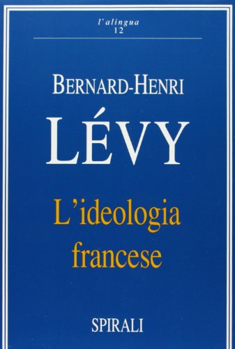 9788877702920: L'ideologia Francese