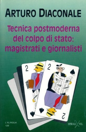 Beispielbild fr Tecnica postmoderna del colpo di Stato: magistrati e giornalisti (Lalingua) zum Verkauf von CSG Onlinebuch GMBH