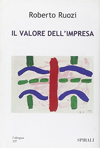 Il valore dell'impresa (9788877707185) by Roberto Ruozi