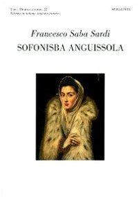 9788877707871: Sofonisba Anguissola, Mary Palchetti