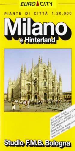 Stock image for Milano, pianta della citta` e hinterland: Scala 1:20.000 (Euro-City) (Italian Edition) for sale by Half Price Books Inc.